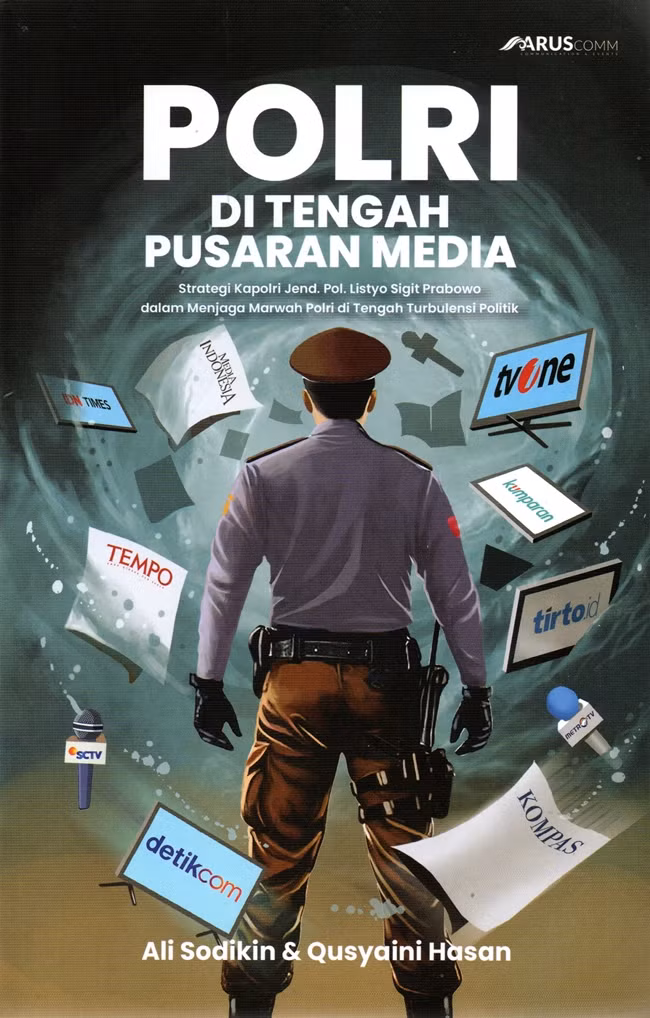 Polri di Tengah Pusaran Media