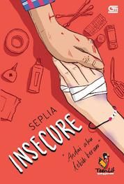 Novel Insecure Toko Buku Online Terbesar | Gramedia Digital