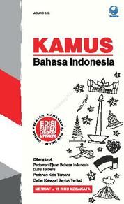 Kamus bahasa indonesia nya amang Kamus Bahasa Indonesia - Perpustakaan Online - Kementerian