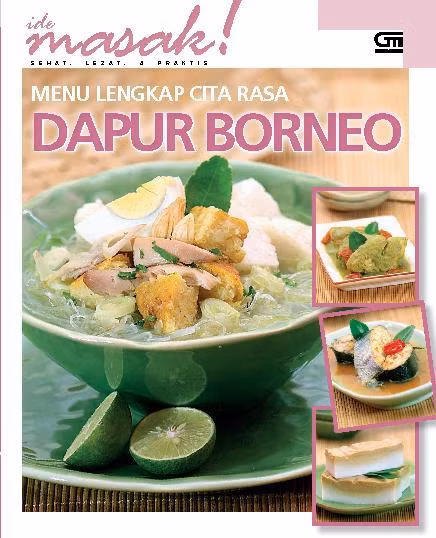 Menu Lengkap Cita Rasa: Dapur Borneo