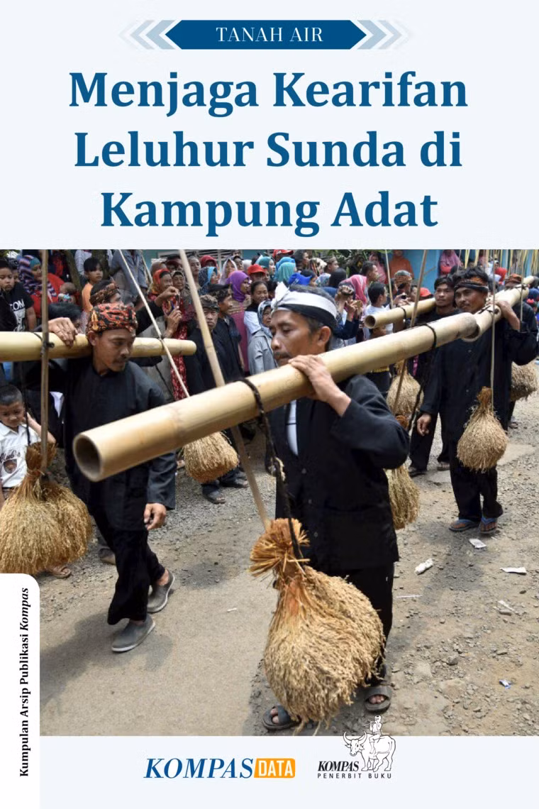 Menjaga Kearifan Leluhur Sunda di Kampung Adat