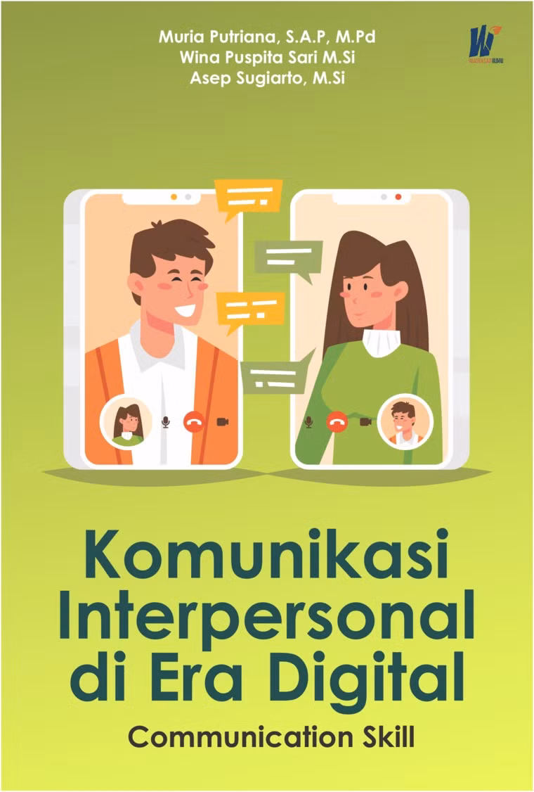 Komunikasi Interpersonal di Era Digital: Communication Skill