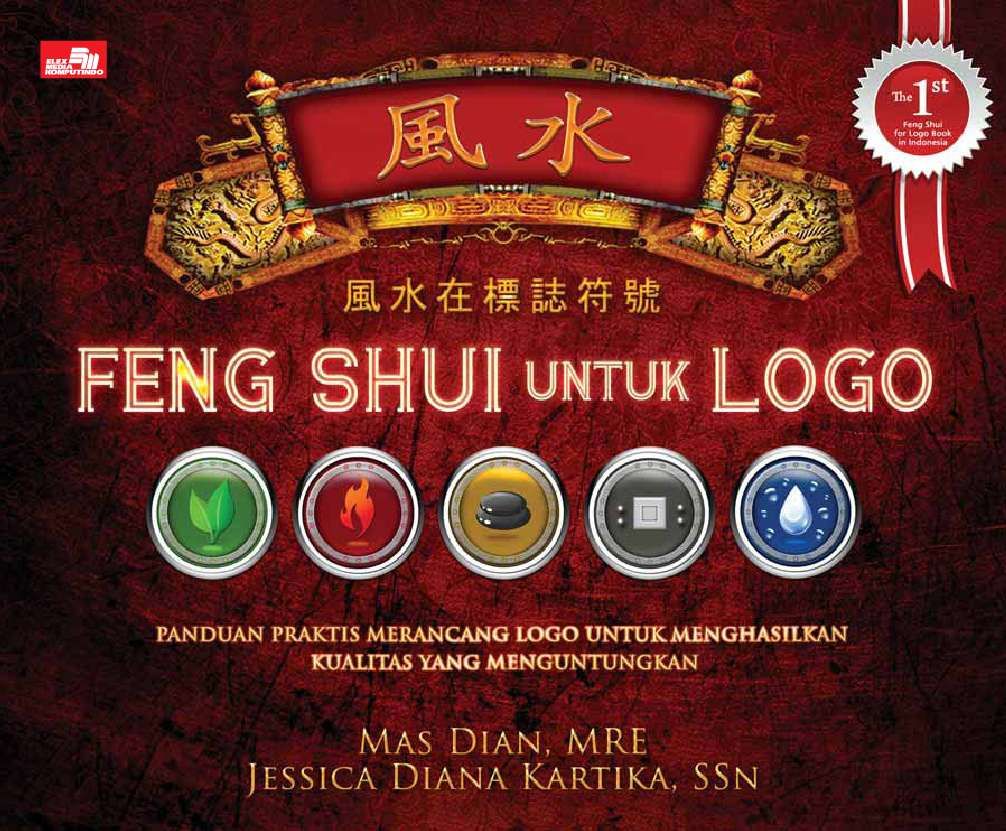 Jual Buku FENG SHUI UNTUK LOGO Karya Mas Dian, MRE,Jessica Diana Kartika