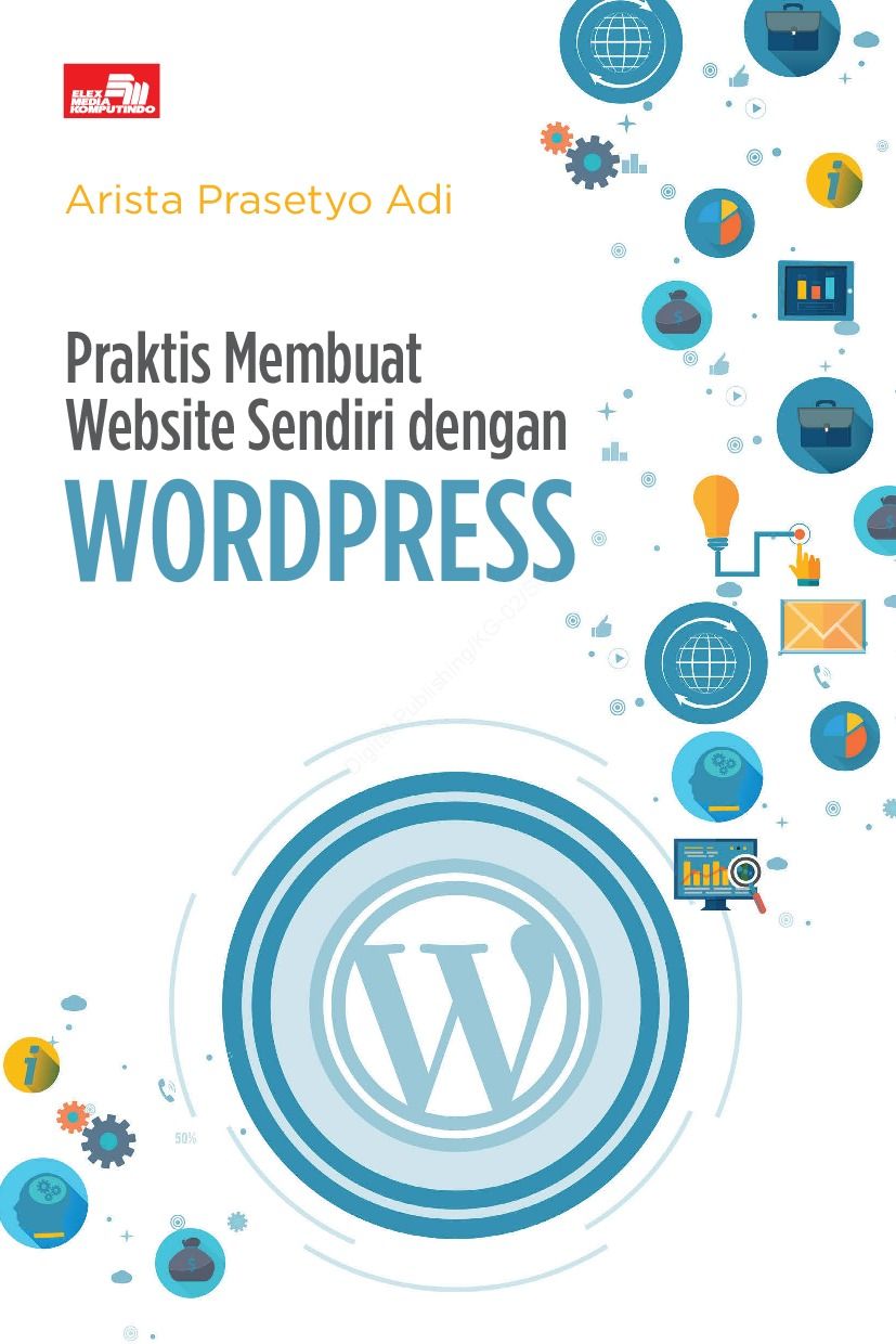Jual Buku Praktis Membuat Website Sendiri dengan Wordpress Karya