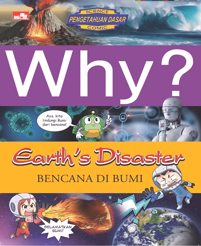 Why? Earth`s Disaster - Bencana di Bumi