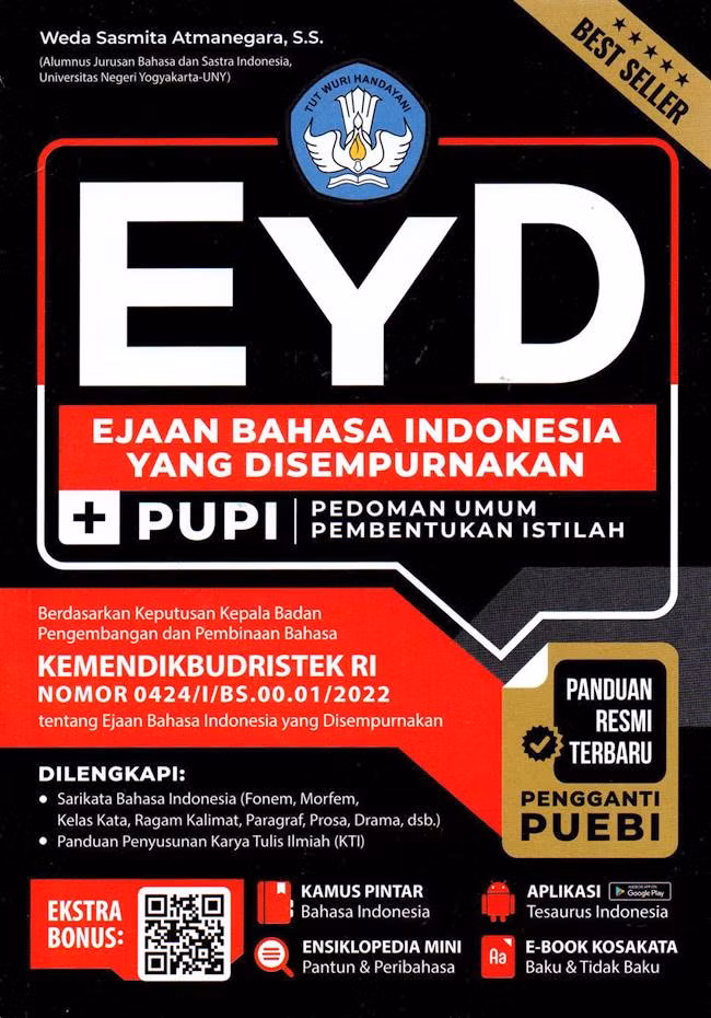 EYD; Ejaan Bahasa Indonesia yang Disempurnakan + PUPI Pedoman Pembentukan Istilah