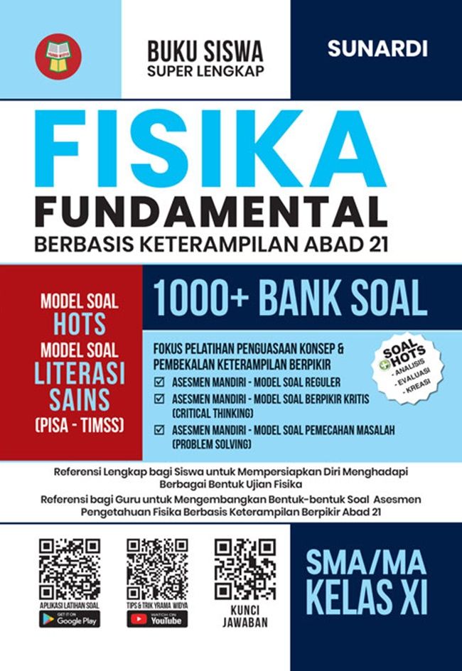 Fisika Fundamental: 1000+ Bank Soal SMA/MA Kelas 11