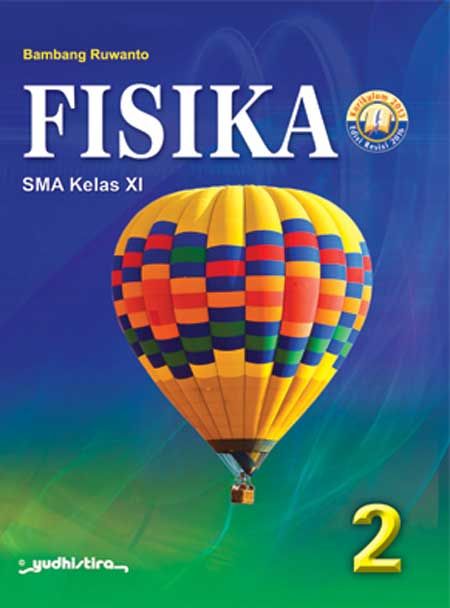 Fisika SMA Kelas 11 Kurikulum 2013 Revisi 2016