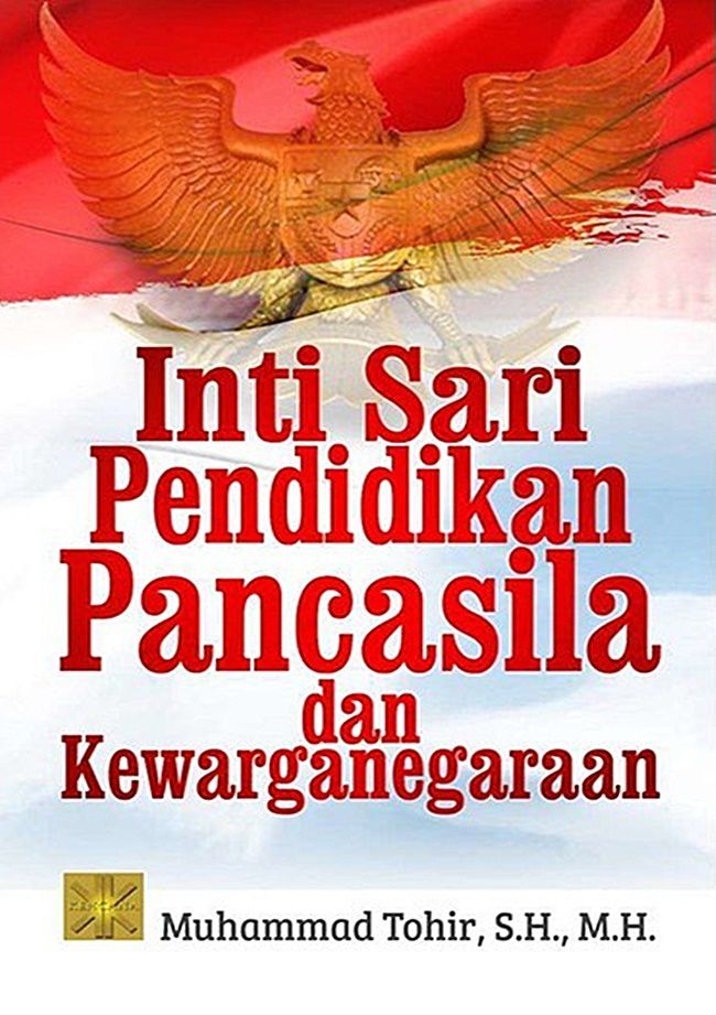 Inti Sari Pendidikan Pancasila Dan Kewarganegaraan