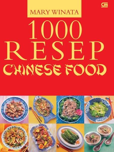 1000 RESEP CHINESE FOOD