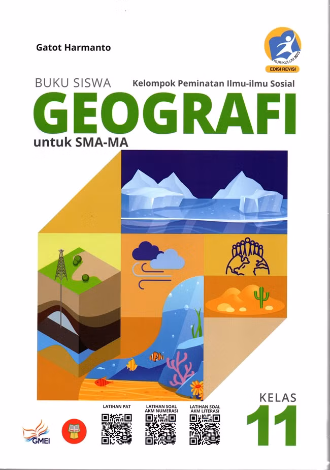 Buku Geografi: Buku Peminatan IPS Premium Kurikulum 2013 Edisi Revisi 2016 untuk SMA/MA Kelas XI