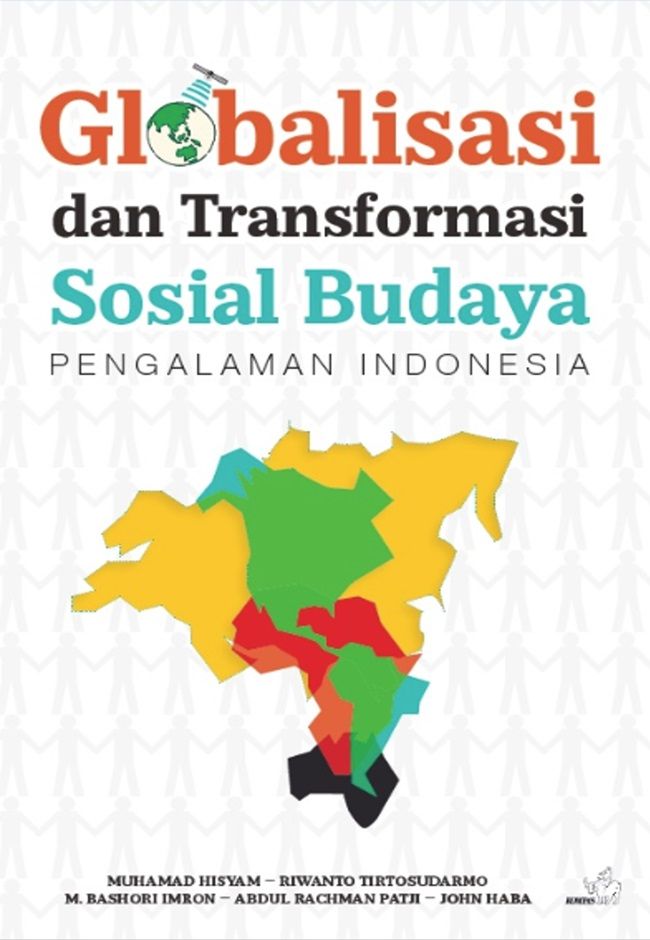 Globalisasi dan Transformasi Sosial Budaya Pengalaman Indonesia