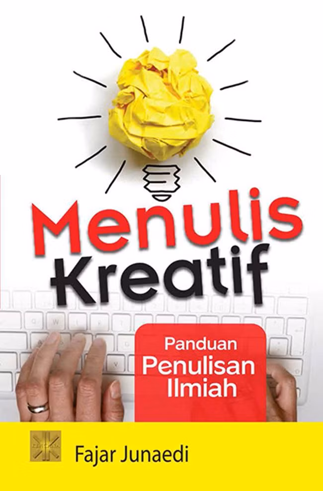 Menulis Kreatif Panduan Penulisan Ilmiah