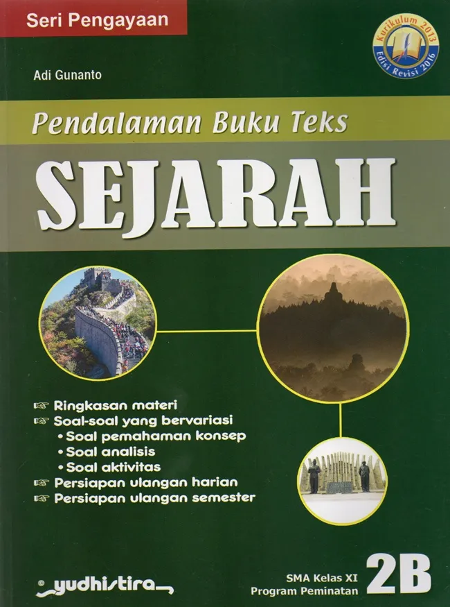 Pendalaman Buku Teks Sejarah Program Peminatan untuk SMA Kelas 11 Jilid 2B