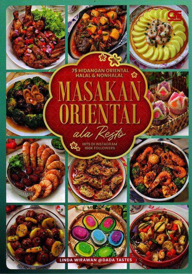 Masakan Oriental Ala Resto – 75 Hidangan Oriental Halal Dan Nonhalal