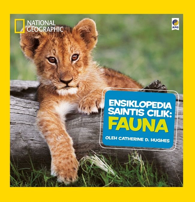 National Geographic Ensiklopedia Saintis Cilik: Fauna