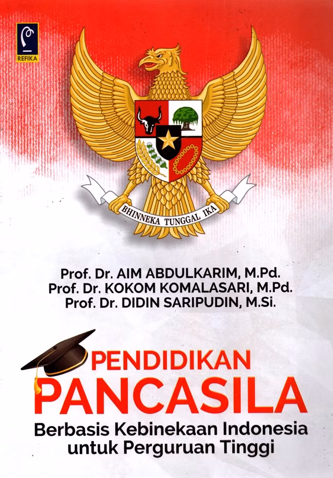 Pendidikan Pancasila Berbasis Kebinekaan Indonesia