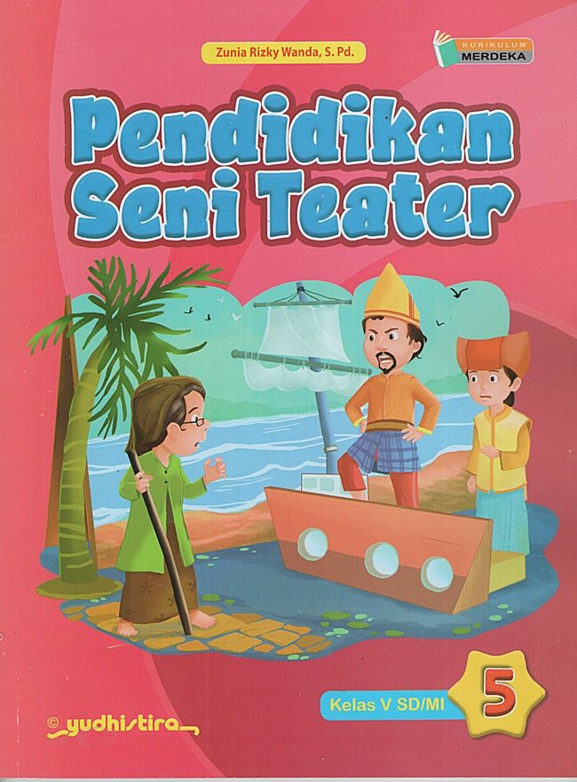 Pendidikan Seni Teater untuk SD/MI Kelas 5 Kurikulum Merdeka