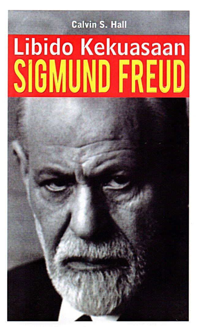 LIBIDO KEKUASAAN SIGMUND FREUD ( EDISI BARU 2020 )