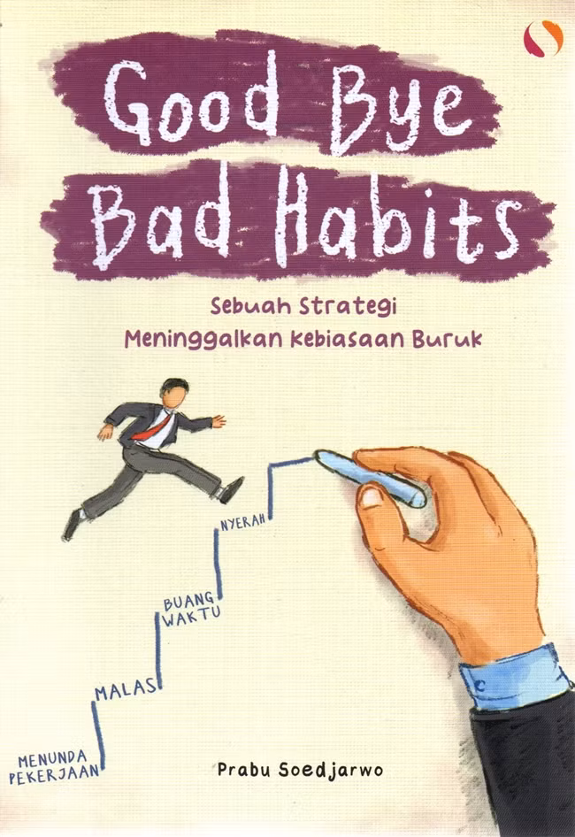 Good Bye Bad Habits