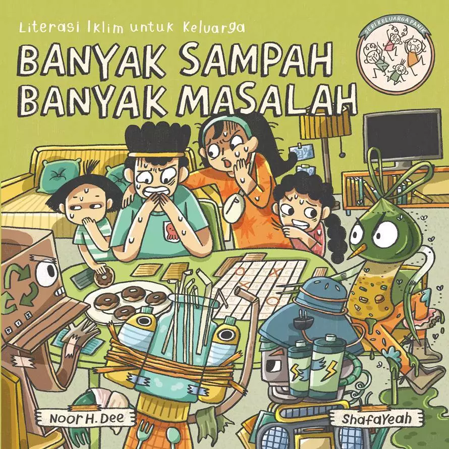 Seri Keluarga Panik: Banyak Sampah Banyak Masalah