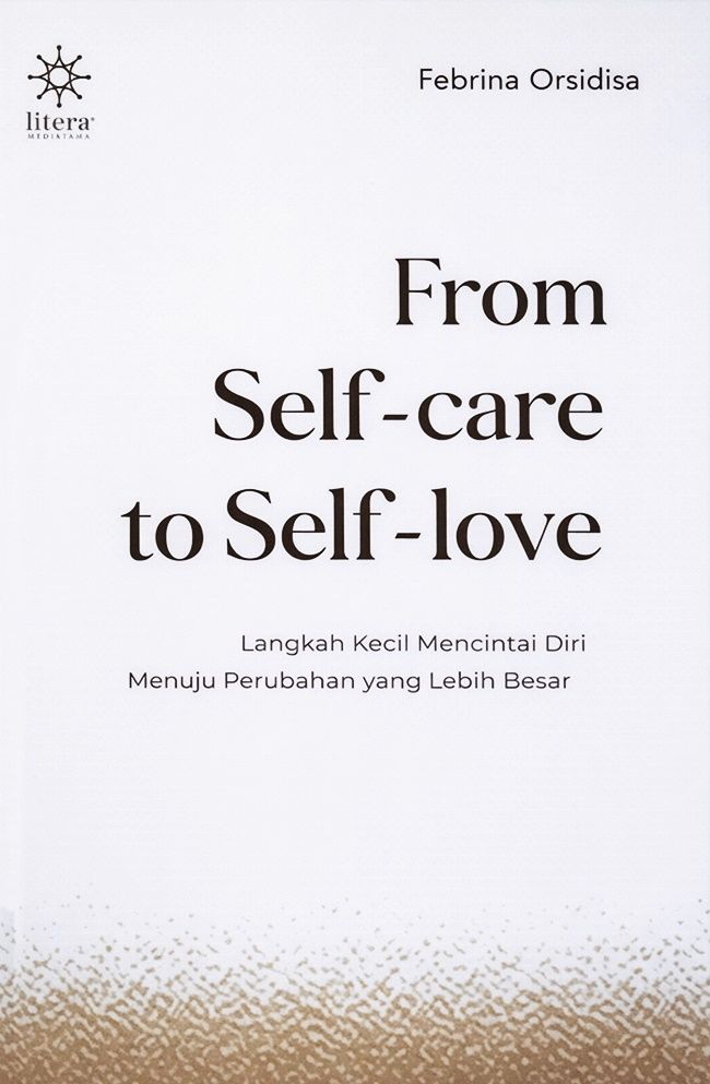 From Self-care to Self-love