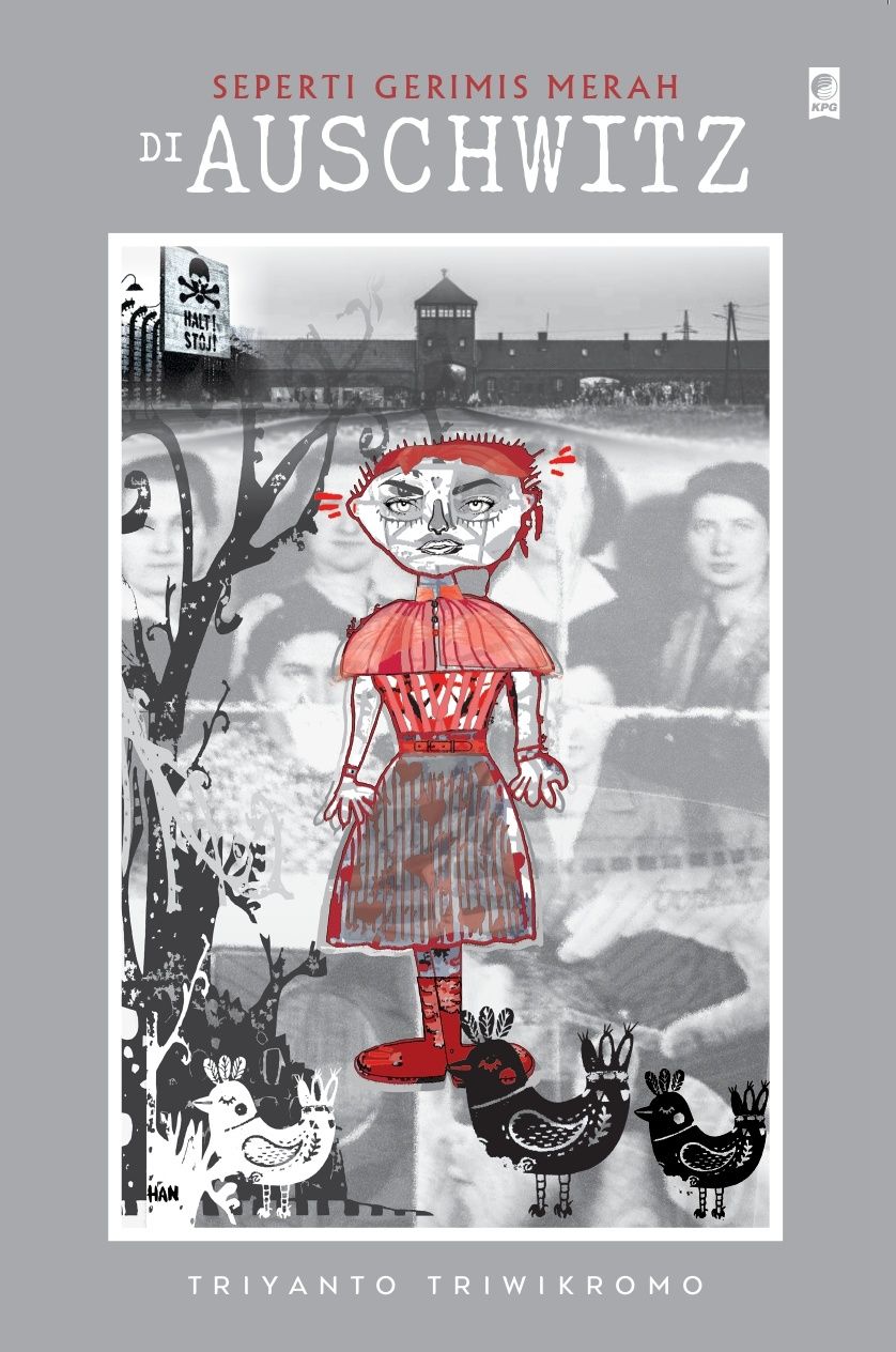 Seperti Gerimis Merah di Auschwitz