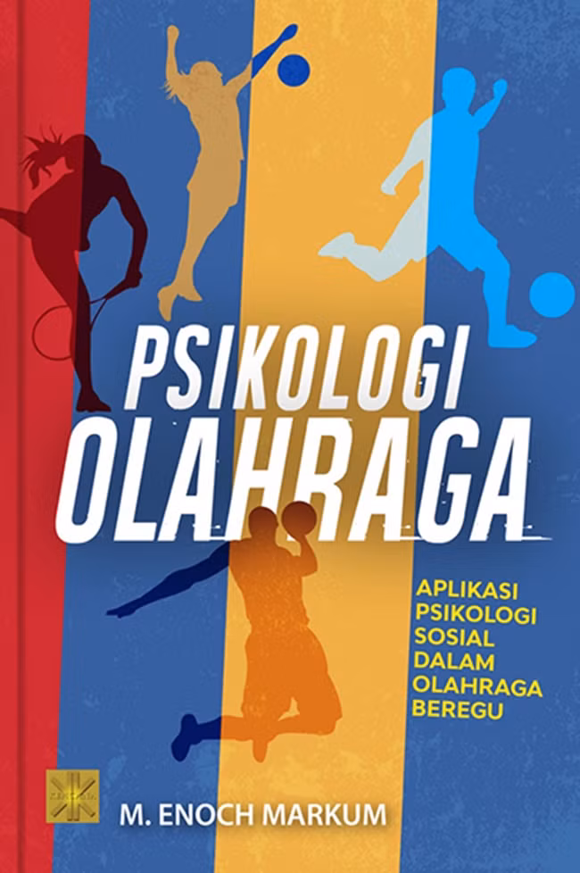 Psikologi Olahraga: Aplikasi Psikologi Sosial dalam Olahraga Beregu