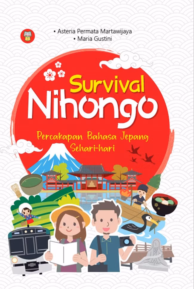 Survival Nihongo Percakapan Bahasa Jepang Sehari-hari