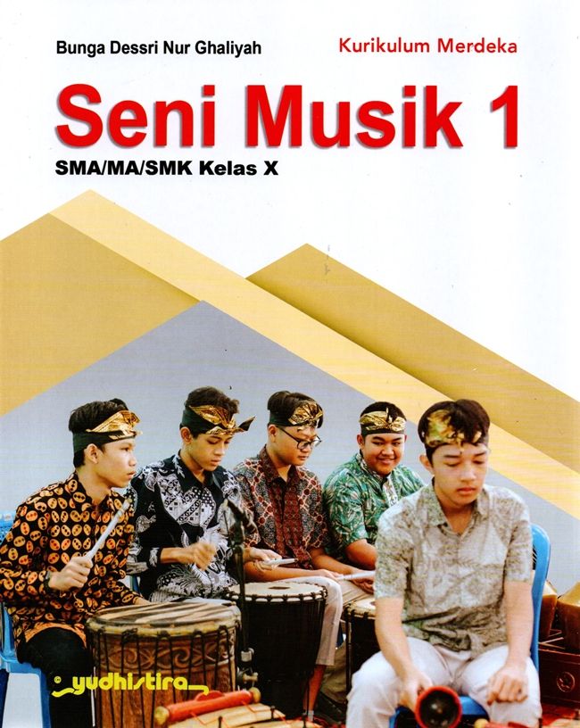 Jual Buku Seni Musik 1 SMA/MA/SMK Kelas 10 Kurikulum Merdeka Karya ...
