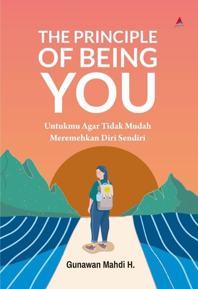 Jual Buku The Principle Of Being You Karya Gunawan Mahdi H Toko Buku