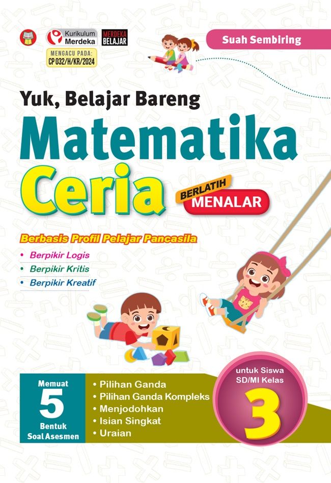 Yuk, Belajar Bareng Matematika Ceria Untuk Siswa SD/MI Kelas 3