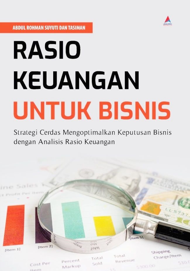 Jual Buku Rasio Keuangan untuk Bisnis Karya Abdul Rohman Suyuti dan ...