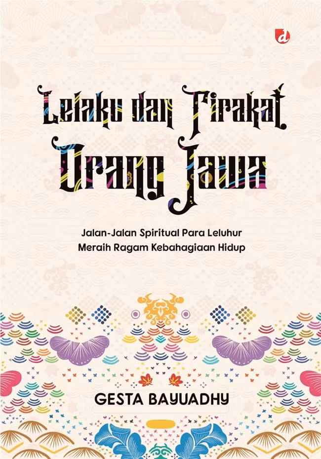 Lelaku dan Tirakat Orang Jawa