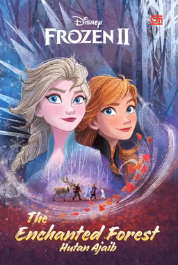 Frozen 2: The Enchanted Forest (Hutan Ajaib)