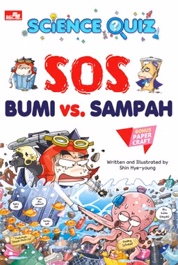 Science Quiz! SOS Bumi Vs Sampah