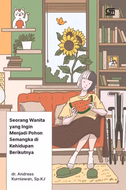 Seorang Wanita yang Ingin Menjadi Pohon Semangka di Kehidupan Berikutnya