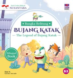 Dian K Seri Cerita Rakyat Nusantara Bangka Belitung: Bujang Katak