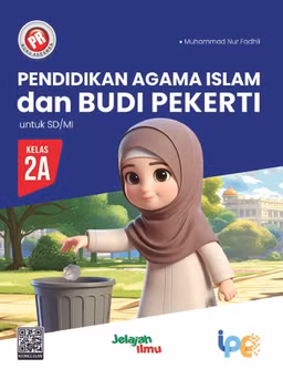 Muhammad Nur Fadhli PR Pendidikan Agama Islam dan Budi Pekerti untuk SD/MI Kelas 2A